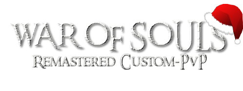 War Of Souls - Remastered Custom PvP